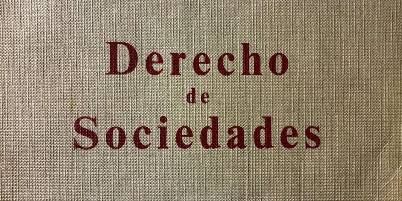 50 años del Derecho de Sociedades de Girón: Sociedad y Corporación
