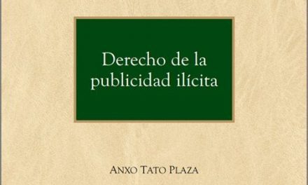 El Derecho de la publicidad ilícita de Anxo Tato